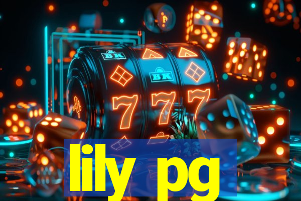 lily pg-bet